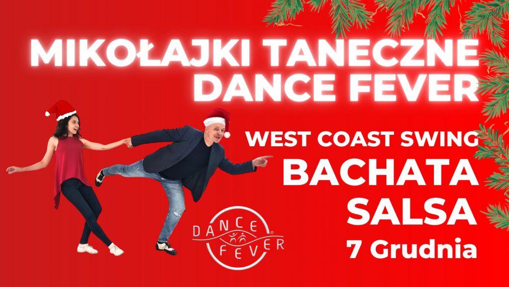 Taneczne Mikołajki w Dance Fever