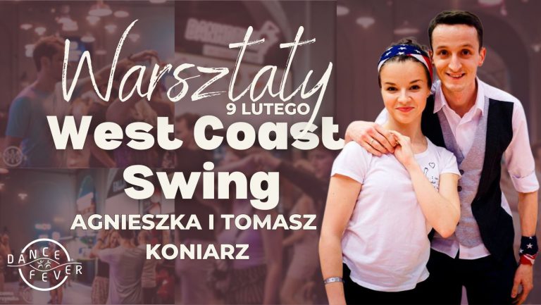 West Coast Swing Wrocław - Agnieszka i Tomasz Koniarz - WestLove